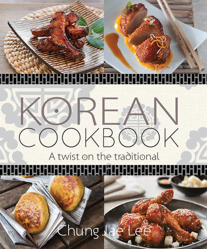 Korean Cookbook by Chung Jae Lee